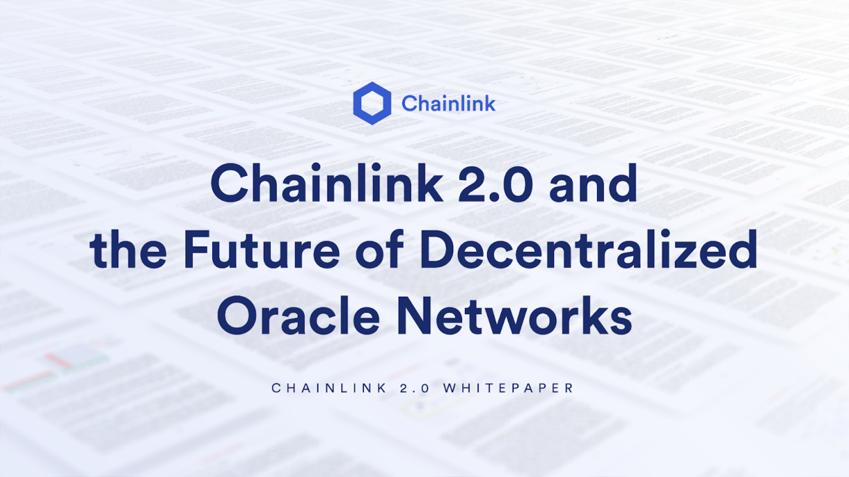 一文速览Chainlink 2.0白皮书